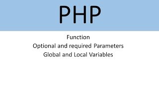 Function  - Global and Local Variables  in PHP #6