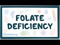 Folate deficiency - causes, symptoms, diagnosis, treatment, pathology