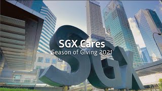 SGX Cares - Season of Giving 2021