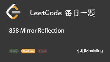 LeetCode 每日一题 Daily Challenge 858 Mirror Reflection