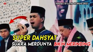 Suara Merdu Menggetarkan Hati Syamsuri Firdaus Di Masjid Besar Nurul Hikmah Pemenang KLU