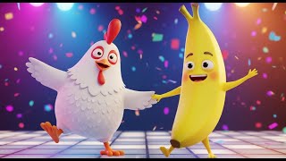 Chicken Banana Boogie 🐔🍌 Super Fun Baby Dance Cartoon Kids Song & Party Kiddo Tv Rhymes