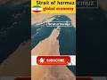 Hormuz Strait Band? 😱 Global Oil Crisis Alert! ⛽️