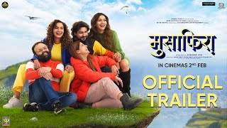 Musafiraa Trailer | Pushkar Jog, Pooja Sawant, Smrity Sinha, Dissha Pardeshi, Pushkaraj | 02nd Feb