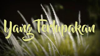 Narasi Hati #65 : Yang Terlupakan (Juminten) | Puisi Sedih | Musikalisasi Puisi