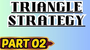 Triangle Strategy Part 2 Alot of Dialogue