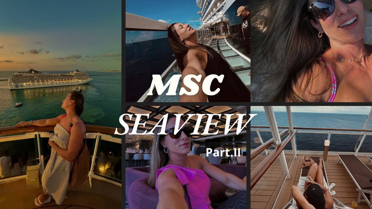 MSC SEAVIEW | PART.II | Dicas, Piscinas, Mudança de Cabine , Cabine Sem Ar, NAVEGAÇÃO, Teatro, Doces