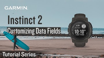 Tutorial - Instinct 2 : Data Fields Customization