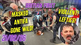 The Lefties Have Gone ROGUE! | Britian First Manchester | The Only TOWN Video You NEED To Watch!