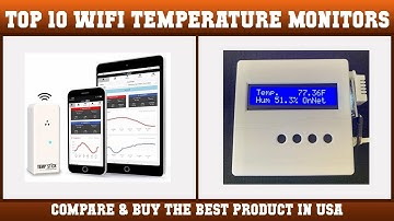 Top 10 WiFi Temperature Monitors to buy in USA 2021 | Price & Review