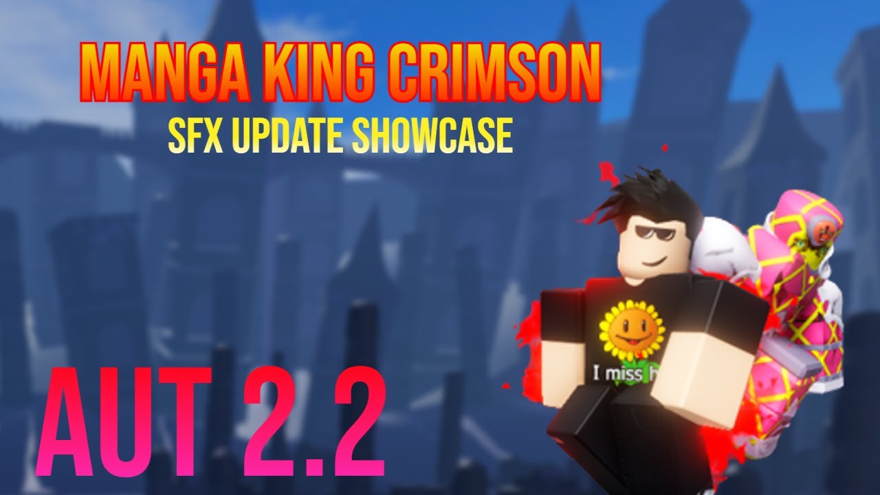 AUT 2.2] Manga King Crimson Full SFX Redesign Showcase - YouTube