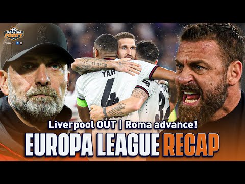UEL RECAP: Liverpool comeback falls short, Roma hold on! | Morning Footy | CBS Sports