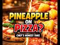 The Pineapple Pizza Debate Is WRONG (Here’s Why)