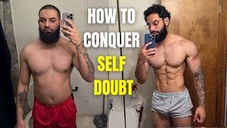 What Getting Ripped Taught Me About SELF DOUBT