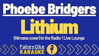 Phoebe Bridgers - Lithium (Nirvana cover) in the Radio 1 Live Lounge [Karaoke]