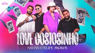 Nattan e Felipe Amorim - Love Gostosinho