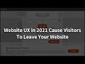 Website UX in 2021 Cause Visitors To Leave Your Website