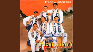 Video thumbnail of "Raúl García y su Grupo Kabildo - Pago al Contado"