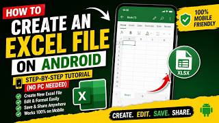 How to Create an Excel File on Android | Step-by-Step Tutorial (No PC Needed)