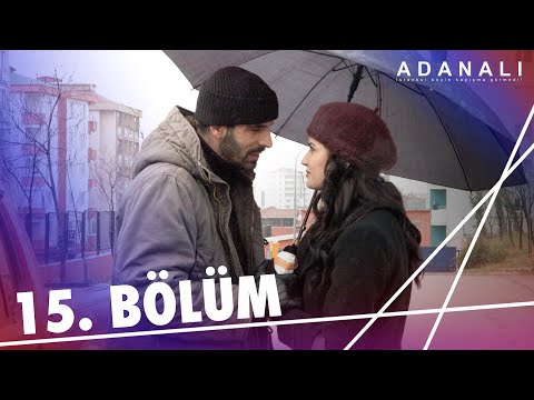 Adanalı 15. Bölüm