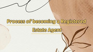 Process of becoming a Registered Estate Agent - Video Presentation RES614