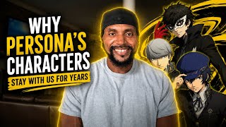 Why Persona's Characters Stay With Us For Years.