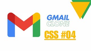CSS Practice Project Gmail Clone #04