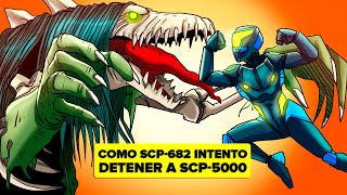 Como SCP-682 Intento Detener a SCP-5000