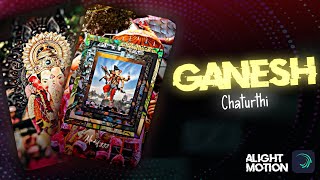 Ganesh Chaturthi Edit 🔥 Alight Motion Photo Xml #ganeshchaturthi #ganpatibappamorya screenshot 3