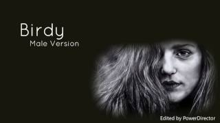Male Version: Birdy - Not About Angels