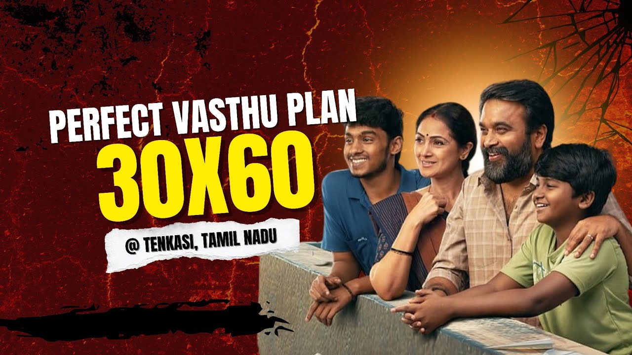 Vastu Approved 30x60 House Plan | Tenkasi Project | Full Walkthrough
