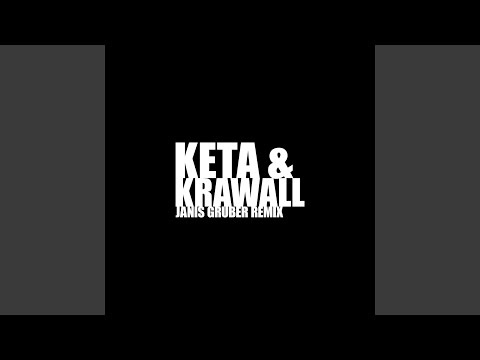 KETA UND KRAWALL (Remix)