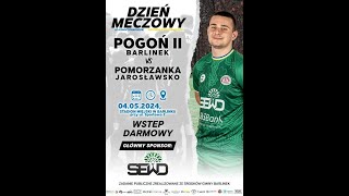 Pogoń II Barlinek 11:1 Pomorzanka Jarosławsko / Klasa B / Skrót /