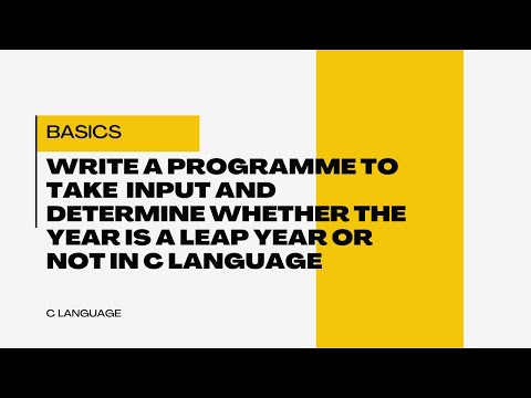 write a programme to take  input and determine whether the year is a leap year or not in c language