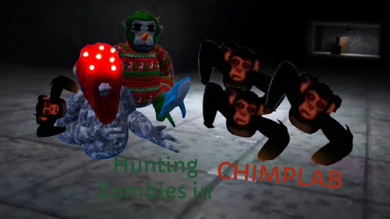 Hunting Zombies in CHIMPLAB - YouTube
