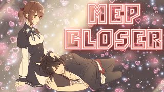 💖Mep-Closer💖