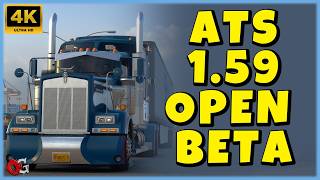New Features | ATS 1.59 Public Open Beta Update | 4K Gameplay