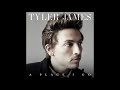Tyler James - I Don&#39;t Give A Damn
