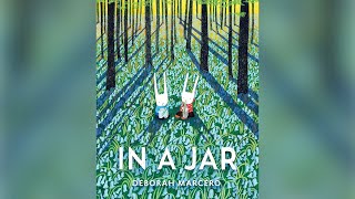 In A Jar By Deborah Marcero | Kids Read Aloud Book |