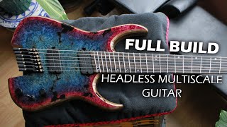 Building a Headless Multiscale 7-String Guitar (Full Scratch Build 1hr)