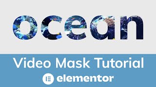 Elementor Video Mask Tutorial