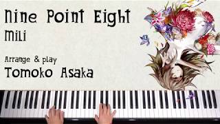 Nine Point Eight - Mili Deemo Piano Collection ー Play Tomoko Asaka