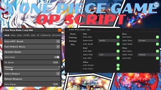 Roblox A 0ne Piece Game Script [ PASTEBIN ] Auto Farm Auto Quest Auto Raid Auto Stats & More ]