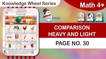 Math 4+ Knowledge Wheel Series | Page No 30 | Heavy and Light Comparison Skills | Nursery Class