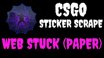 CSGO - Sticker | Web Stuck (Paper) - Scrape - Counter Strike (EASTER EGG)