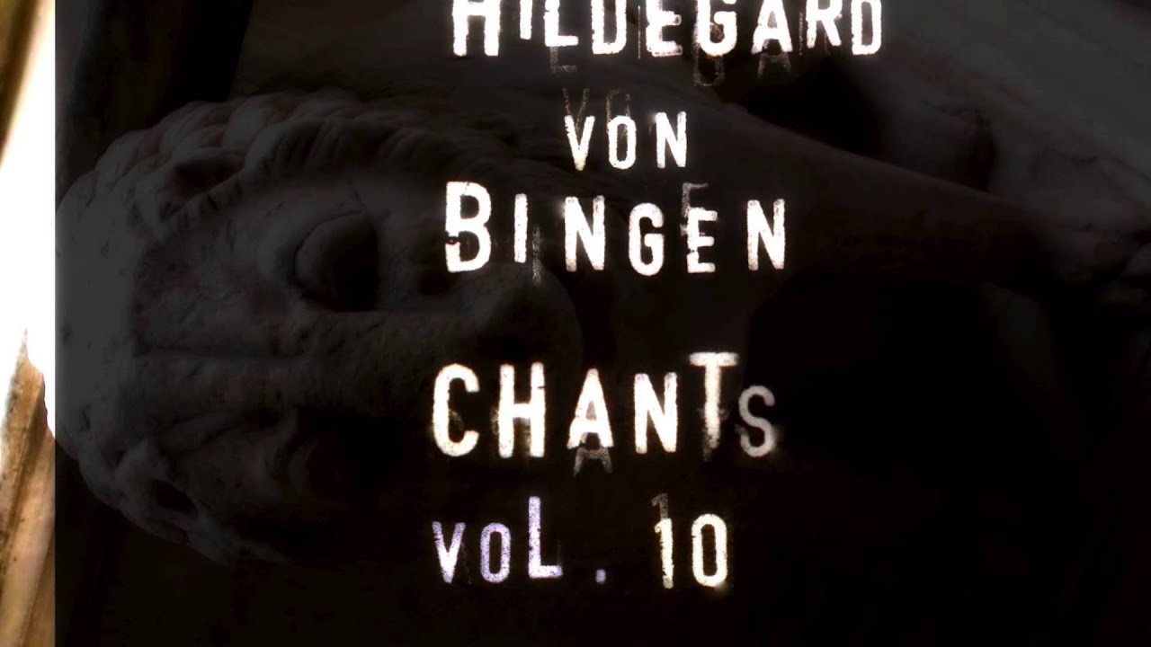 Hildegard Von Bingen – Vol. 10 – Noël Akchoté : O splendidissima gemma