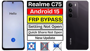 Realme C75 FRP Bypass 2025 (Quick Share Option Not Open New Update) Android 15 Without PC