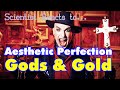 Scientist Reacts to Aesthetic Perfection - Gods &amp; Gold