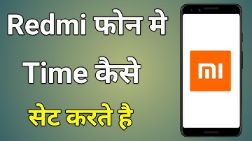 How To Set Time In Redmi Phone | Redmi Me Time Kaise Set Kare