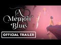 A Memoir Blue: A Journey Into the Depths of Memory - Official Reveal Trailer